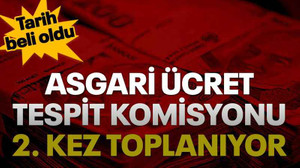 Asgari Ücret Tespit Komisyonu 2. kez toplanıyor